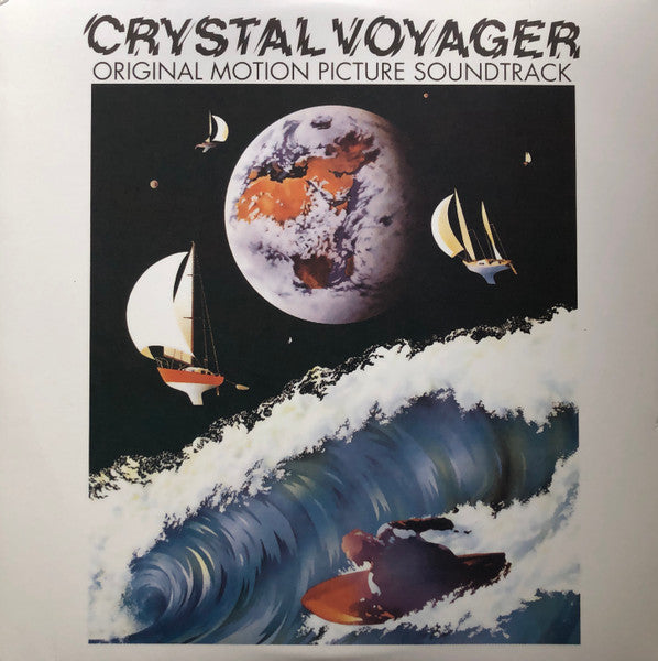 Crystal Voyager Original Motion Picture Soundtrack