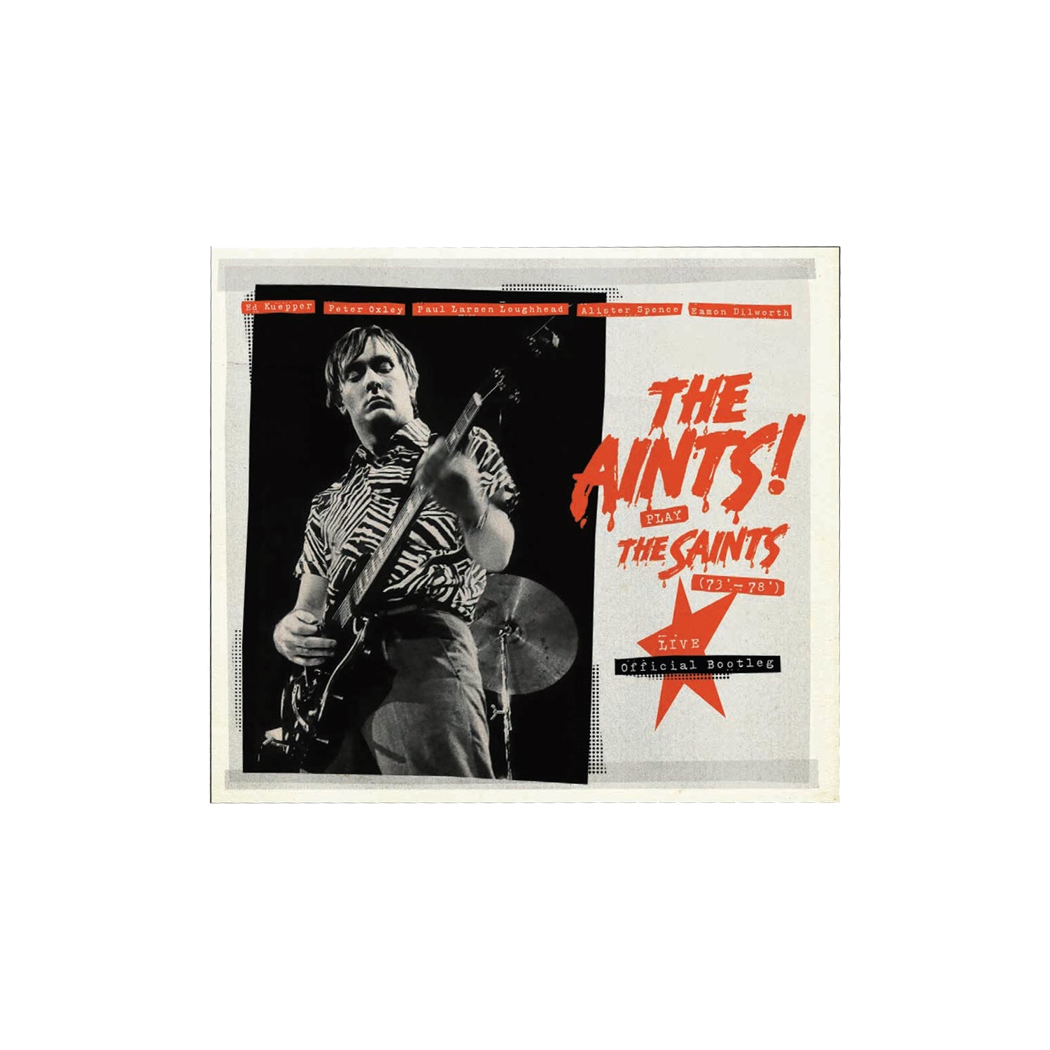 THE AINTS! PLAY THE SAINTS 1973 - '78